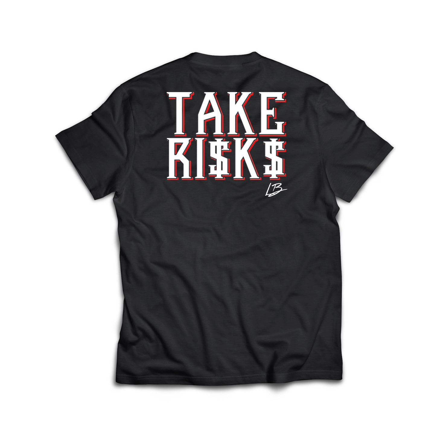 Take Risks Signature tee